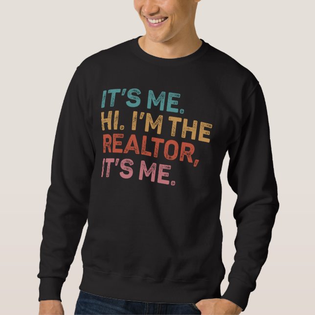 Moletom Retro Sou eu Oi, sou o corretor. Sou engraçado (Frente)