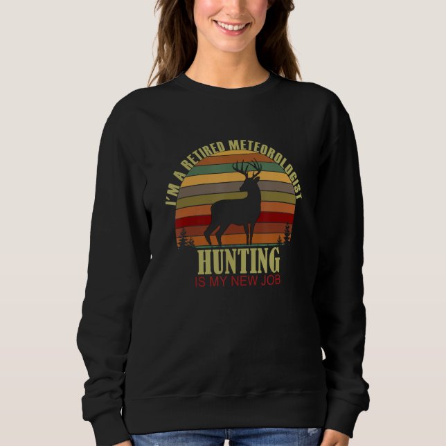 Moletom Retro Sunset Deer Retired METEOROLOGIST New Job Hu (Frente)