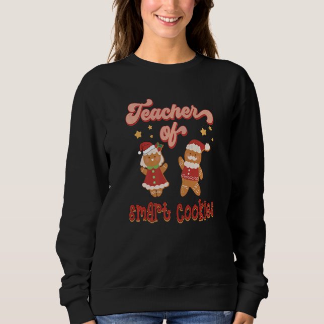 Moletom Retro Teacher Of Smart Cookies Gingerbread Teacher (Frente)