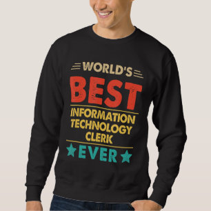 Moletom Retro World's Best Information Technology Clerk Ev