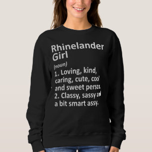 Moletom Rhinelander Girl Wi Wisconsin Funny City Home Root