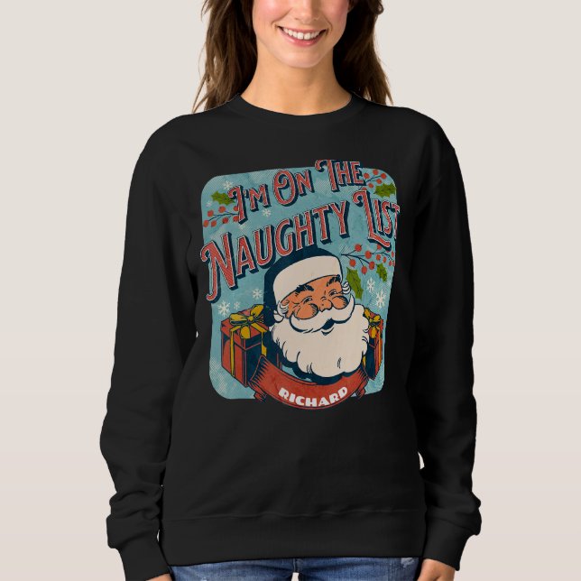 Moletom Richard Christmas Naughty List   Santa xmas holida (Frente)