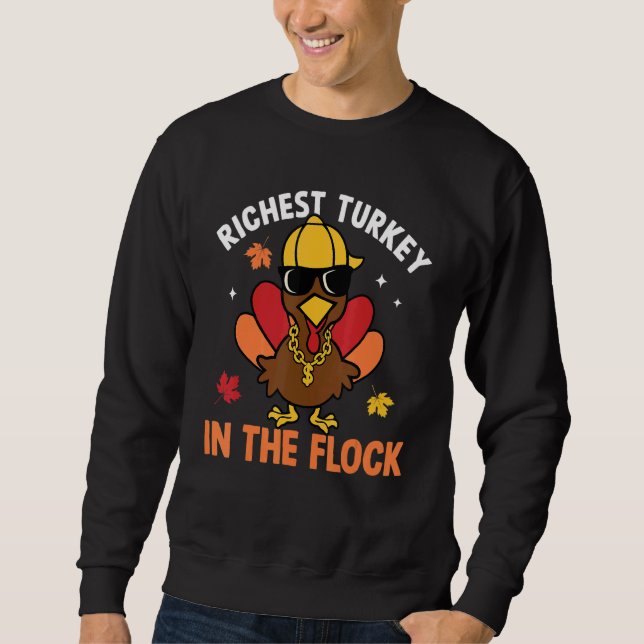 Moletom Richest Turkey In The Flock Autumn Fall Thanksgivi (Frente)