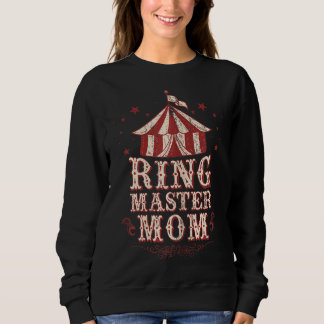 Moletom Ringmaster Mãe - Ringmaster Costume - Ringmaster