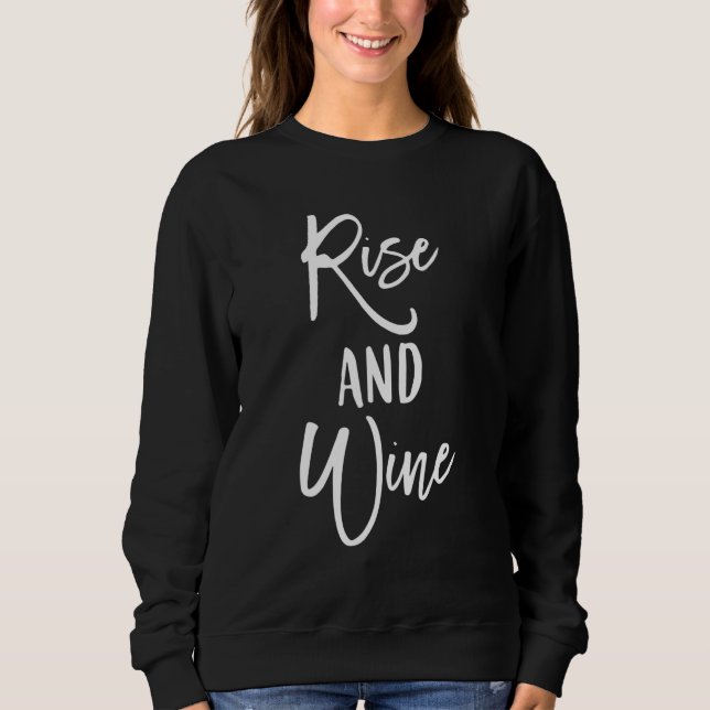 Moletom Rise and Wine Bride Bridesmaid Bridal Party Vineya (Frente)