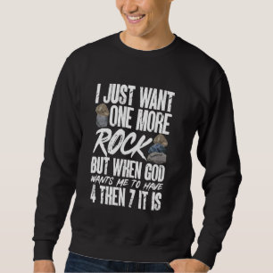 Moletom Rock Colecionando Geologia Engraçada Eu Só Quero M