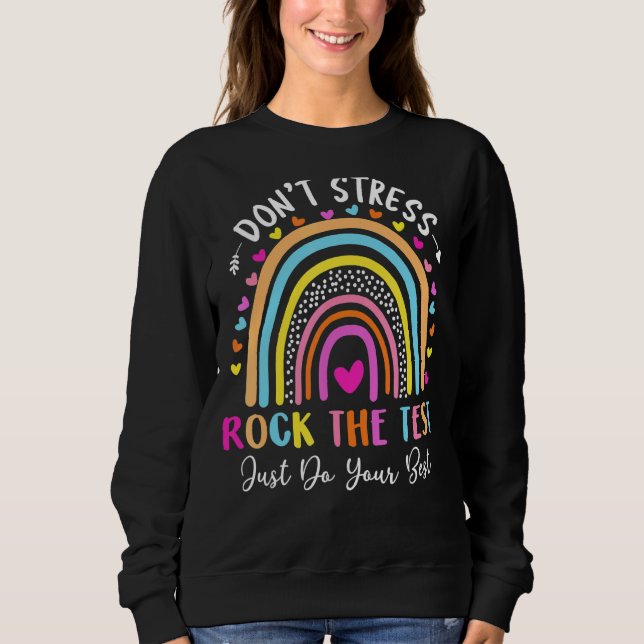 Moletom Rock The Test Day Teacher Testing Day Rainbow (Frente)