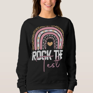 Moletom Rock The Test Day Teacher Testing Day Rainbow