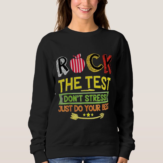 Moletom Rock The Test Donn Stress Apenas Faça Seu Melhor T (Frente)