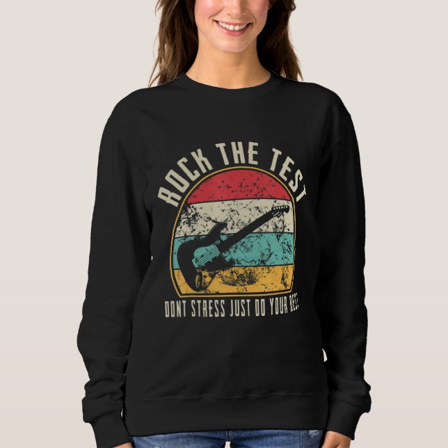 Moletom Rock The Test Don't Stress Test Day Teachin (Frente)