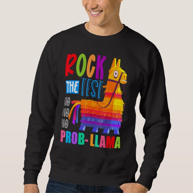 Moletom Rock The Test No Prob Llama Teacher Testing Day Mã (Frente)