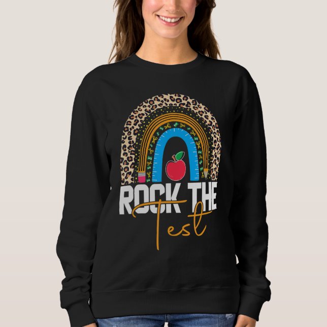 Moletom Rock The Test Teacher Day Testing Day Rainbow (Frente)