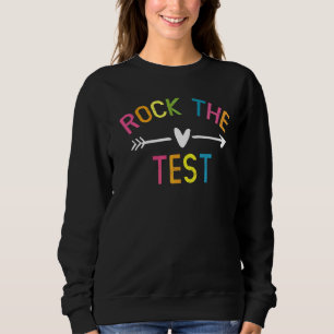 Moletom Rock The Test Teacher Day Testing Day Study