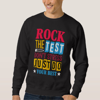 Moletom Rock The Test Testing Day Retro Motivational Teach