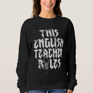Moletom Rock This English Teacher Rules Rock And Ro