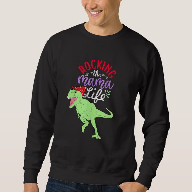 Moletom Rocking The Mama Life Mamasaurus T Rex Dinossaur 1 (Frente)