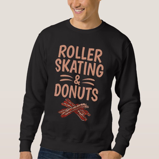Moletom Roller Skating and Donuts   Roller Skating (Frente)