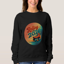 Moletom Rolling Into 2026 Retro Skate Sweatshirt