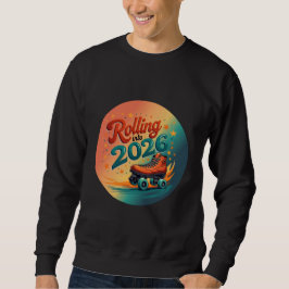 Moletom Rolling Into 2026 Retro Skate Sweatshirt