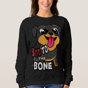 Moletom Rottie Bad To Bone Rottweiler Dog