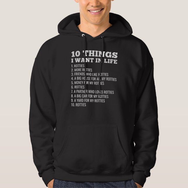 Moletom Rottweiler 10 Coisas Que Quero Na Vida (Frente)