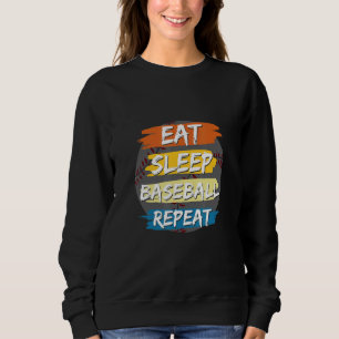 Moletom Roupas Comer Dormir Beisebol Repetir