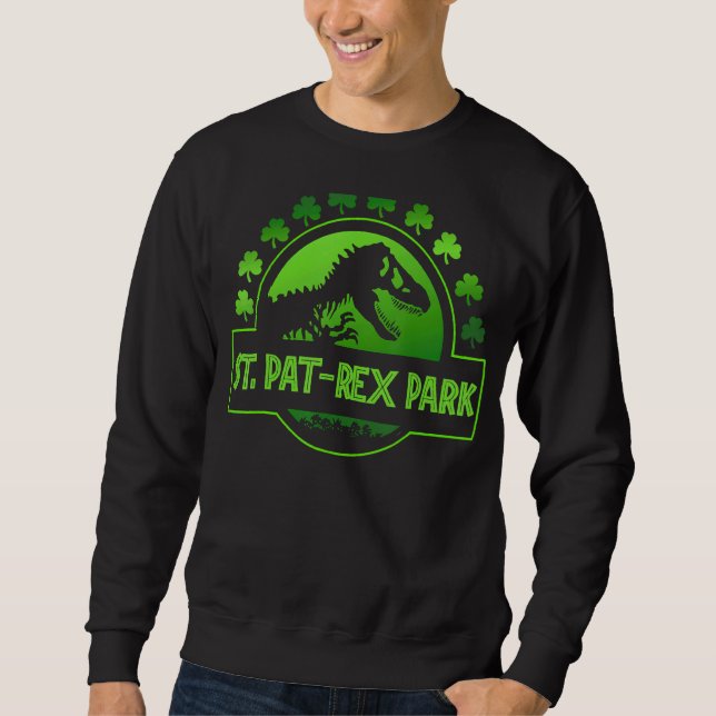 Moletom Rua Patrex Park Funny Irish T Rex Dinosaur Rua Pat (Frente)
