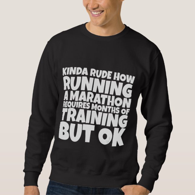 Moletom Rude Como Correr Uma Maratona Requer Meses De Tra (Frente)
