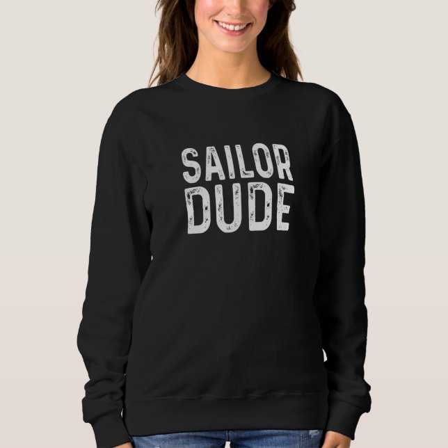 Moletom Sailor Dude Distressed Captain Bosun Deckhand Yach (Frente)