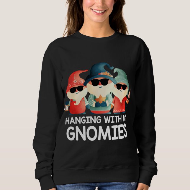 Moletom Saindo Com Meus Gnomos Engraçado Gnomo Sunglass Ch (Frente)
