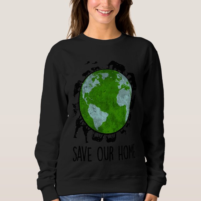 Moletom Salvar nosso ambiente planetário do Dia da Terra (Frente)