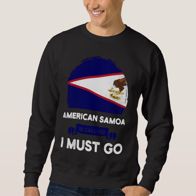 Moletom Samoa Americana Está Chamando Eu Devo Ir Bandeira  (Frente)