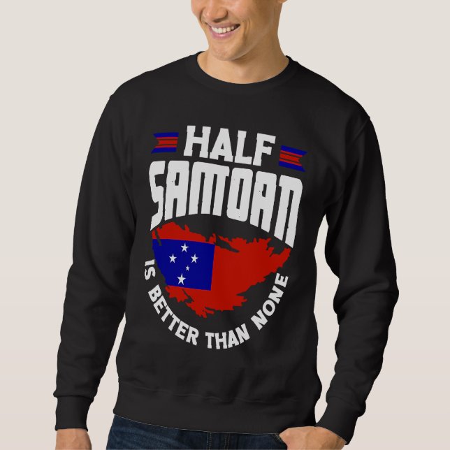 Moletom Samoa Samoano Bandeira Samoa Metade Samoano É Melh (Frente)