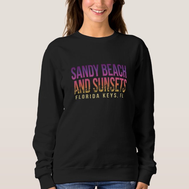 Moletom Sandy Beach E Pôrs do sol Florida Keys Summer Fl T (Frente)