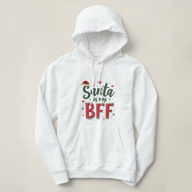 Moletom Santa Is My BFF Funny Christmas (Frente do Design)