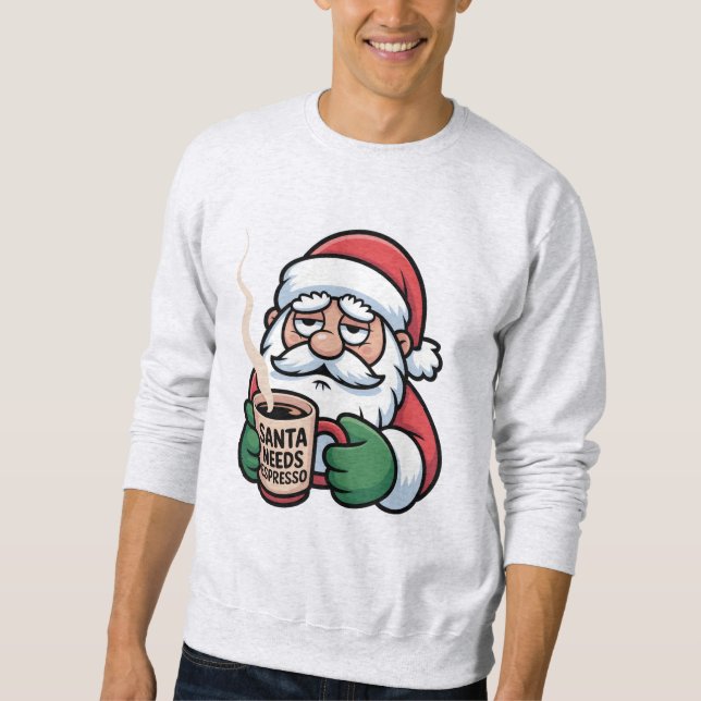 Moletom Santa Needs Espresso –Funny Coffee Santa Christmas (Frente)
