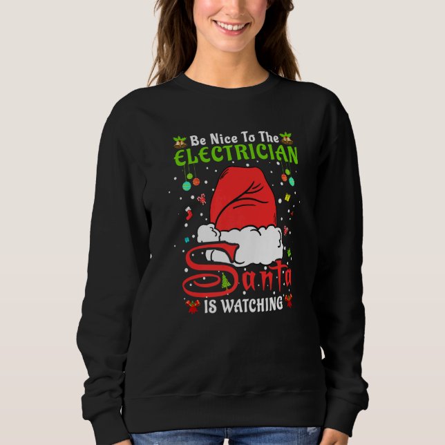 Moletom Santa Xmas Pajamas Be Nice To The Electrician Chri (Frente)