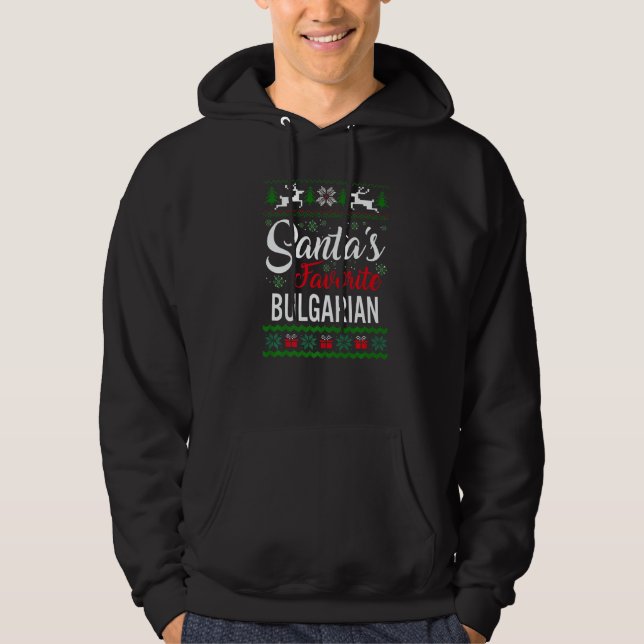 Moletom Santa's Favorite Bulgarian Christmas Ugly Sweater  (Frente)