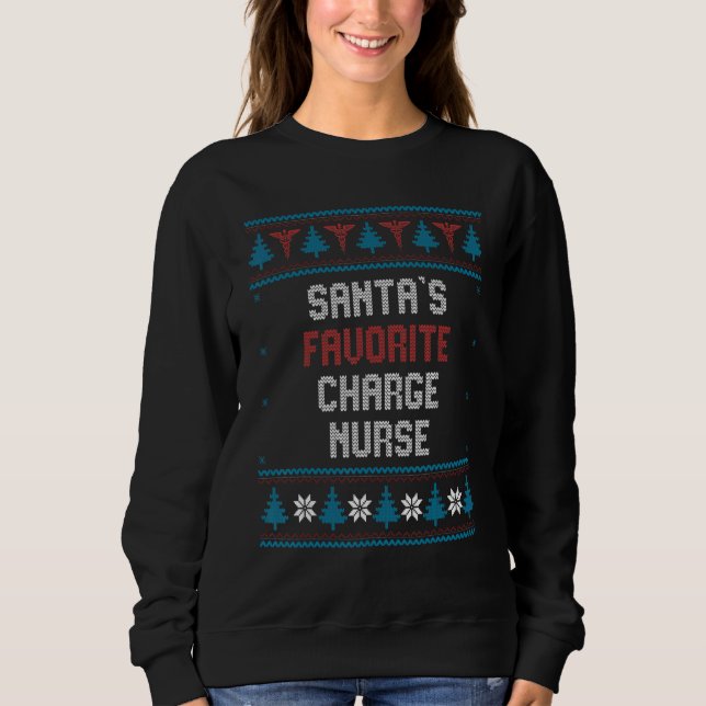 Moletom Santas Favorite Charge Nurse     Christmas   (Frente)