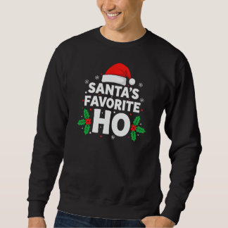 Moletom Santas Favorite HO Adult Funny