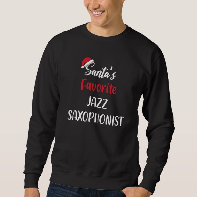Moletom Santas Favorite Jazz Saxophonist Christmas jazz sa (Frente)