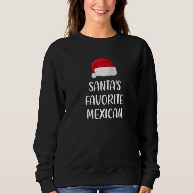 Moletom Santas Favorite Mexican Christmas   Xmas pajama (Frente)