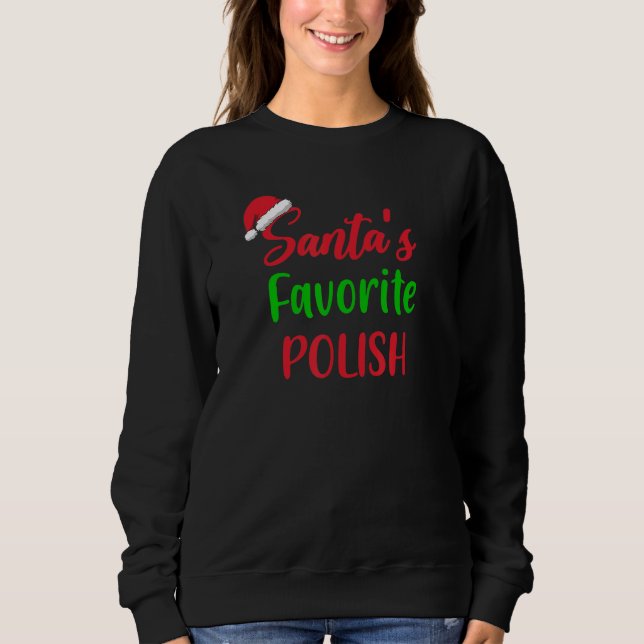 Moletom Santas Favorite Polish   Christmas Xmas pajama (Frente)