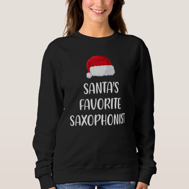 Moletom Santas Favorite Saxophonist Christmas  saxophon  1 (Frente)