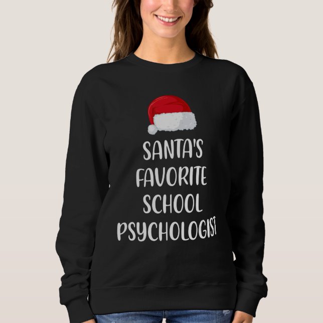 Moletom Santas Favorite School Psychologist Christmas Xmas (Frente)