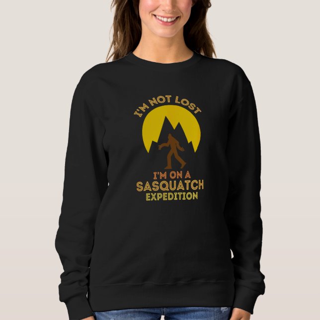 Moletom Sasquatch Expedition Adventure Design I'm Not Lost (Frente)