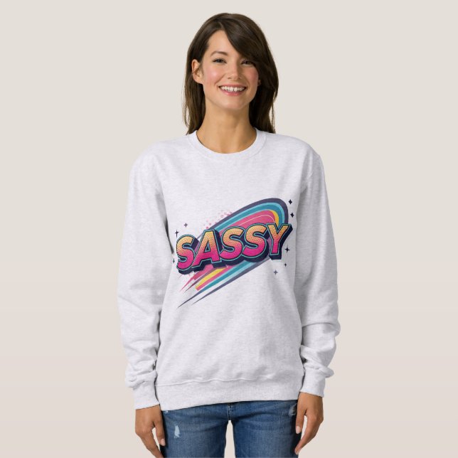 Moletom Sassy – Bold Modern Streetwear Typography  (Frente Completa)
