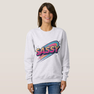 Moletom Sassy – Tipografia Moderna de Streetwear Ousada 