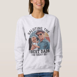 Moletom Saudando os melhores Pais de hoje - Dia de os pais