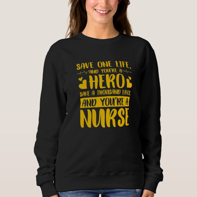 Moletom Save One Life Hero Nurse  3 (Frente)